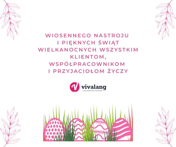 Wesołych Świąt Wielkanocnych życzy VIVALANG